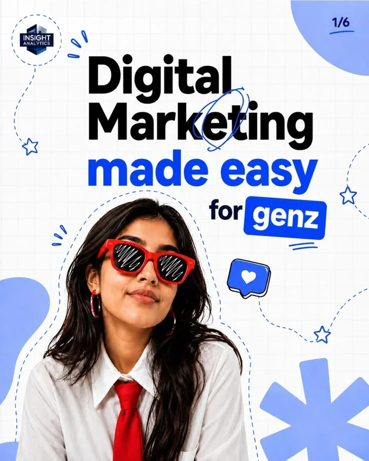 Digital Marketing Made Easy for Gen Z